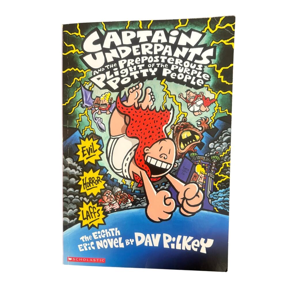 Captain Underpants And The Preposterous Plight Of The Purple Potty People